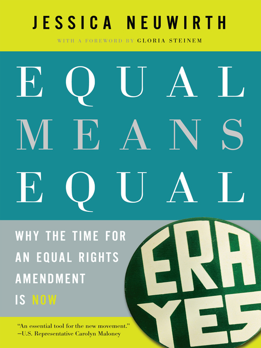 Title details for Equal Means Equal by Jessica Neuwirth - Available